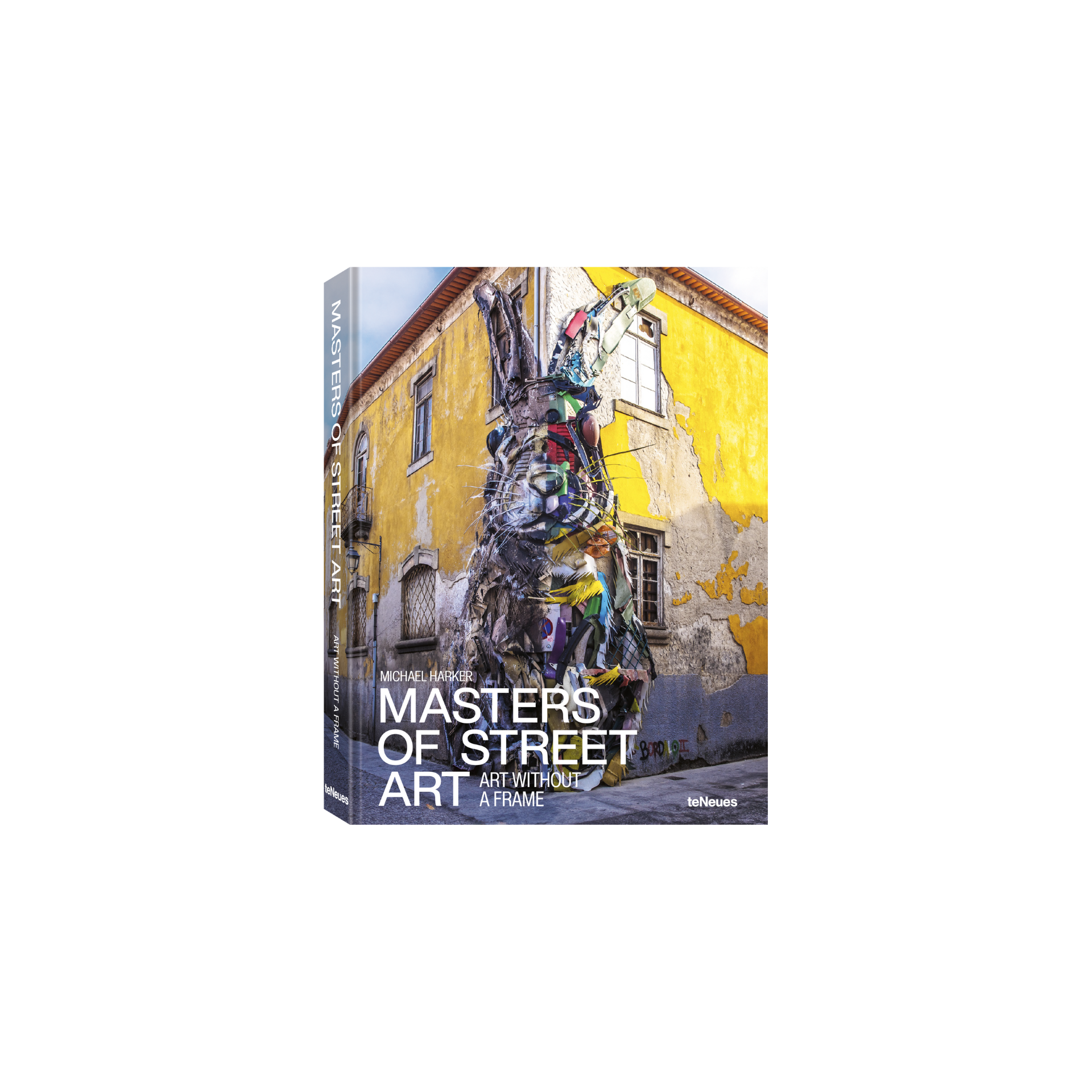 Masters of Street Art: Art without a Frame | teNeues