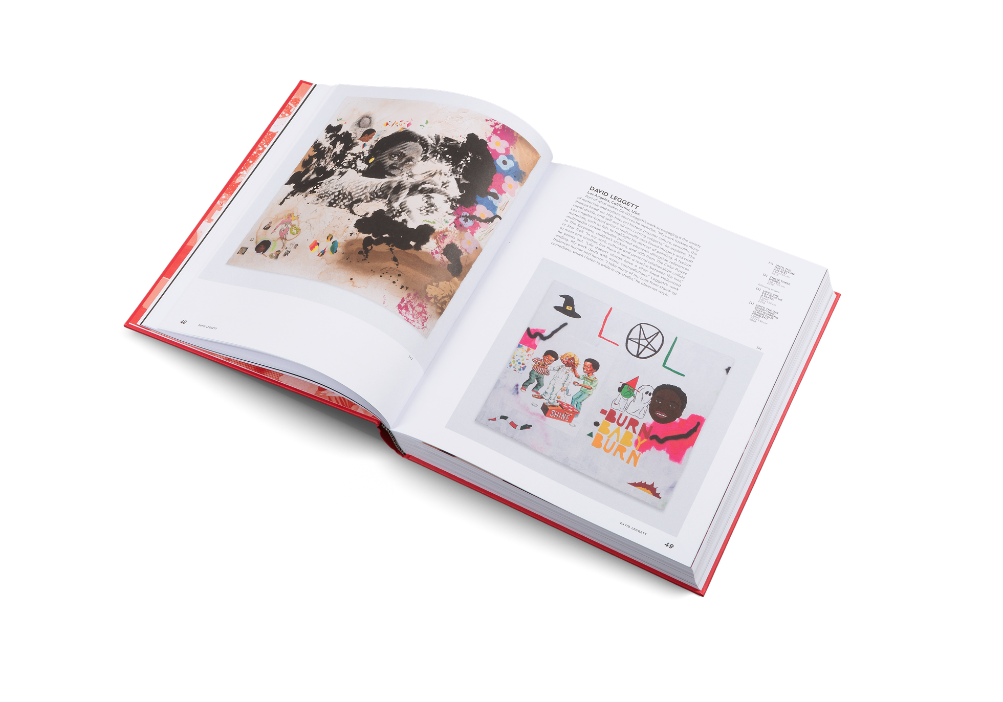 Part of what makes David Leggett’s work so engaging is the variety of materials and stylistic sources he includes. “My work tackles many themes head-on. Hip-hop, art history, popular culture, sexuality, the racial divide, and self are all reoccurring subjects,” he explains. The Los Angeles-based artist intentionally uses found imagery and craft materials, such as felt, to highlight his distrust of painting.
