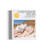 Container Atlas a guide to container architecture by gestalten