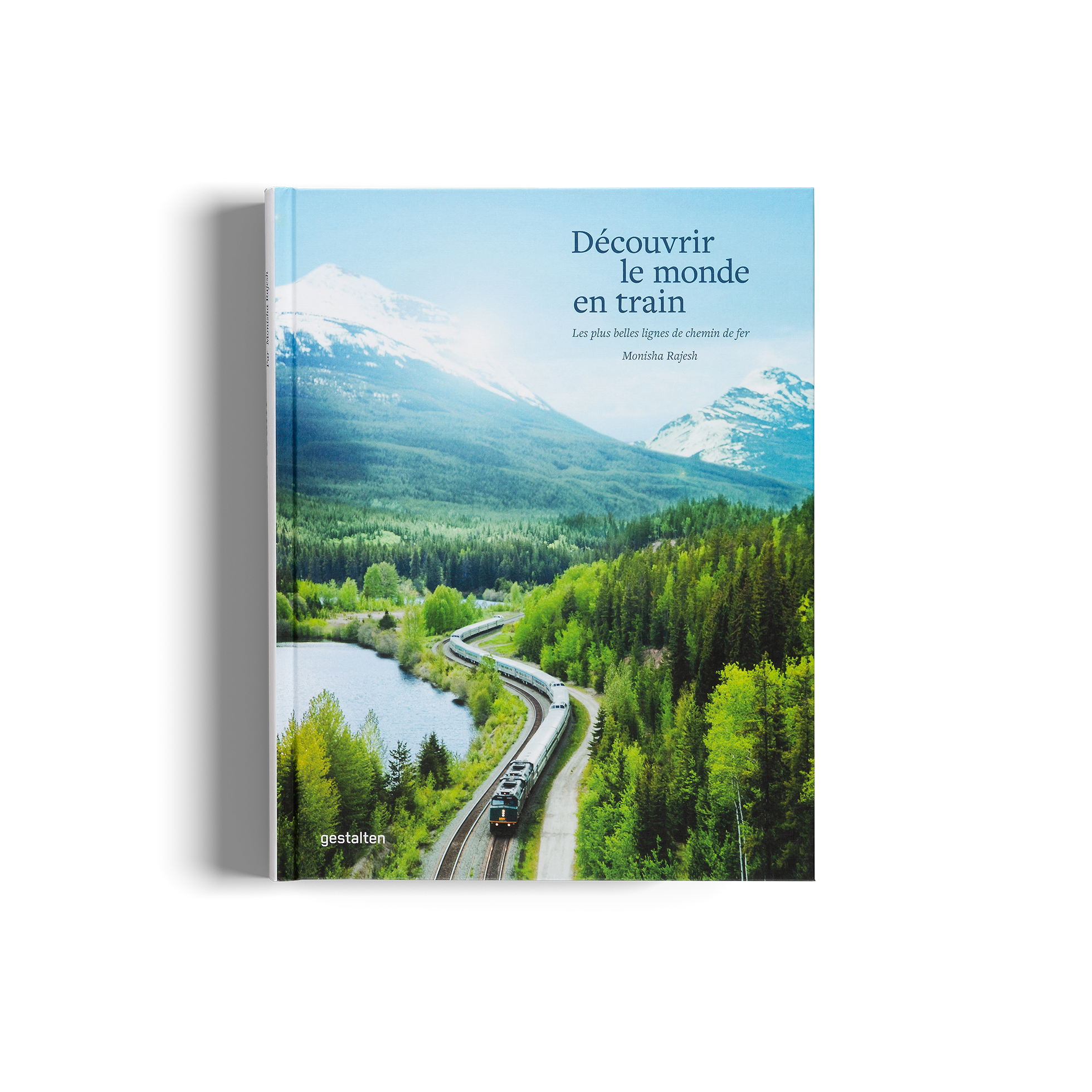 Découvrir le monde en train est un livre par Monisha Rajesh et gestalten