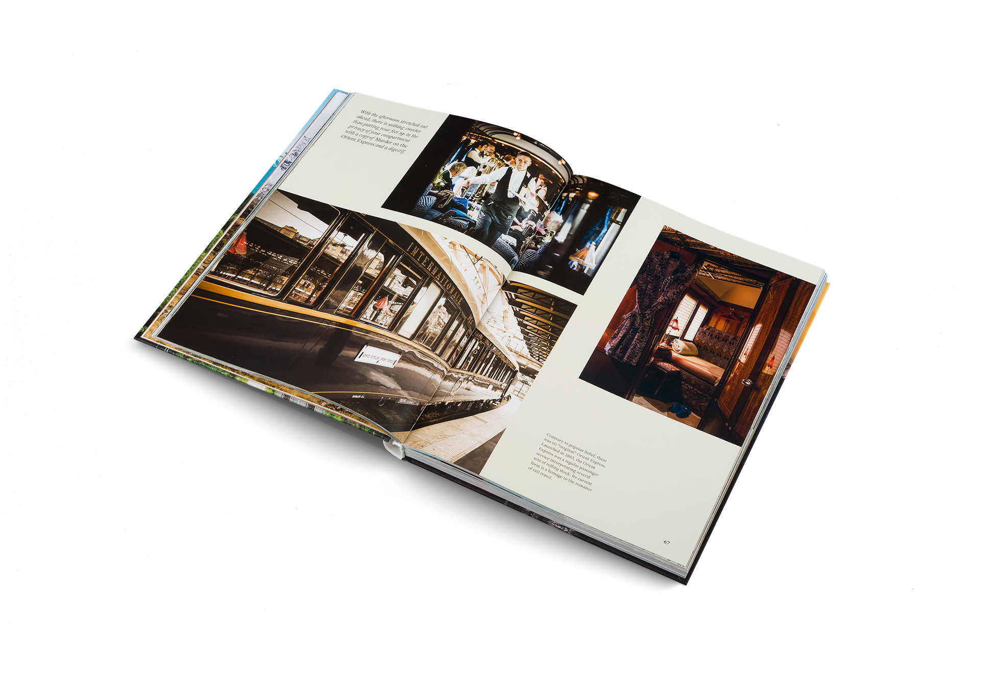 With the afternoon stretched out ahead, there is nothing sweeter than putting your feet up in the privacy of your compartment with a copy of Murder on the Orient Express and a digestif. Find out more in Epic Train Journeys by gestalten.