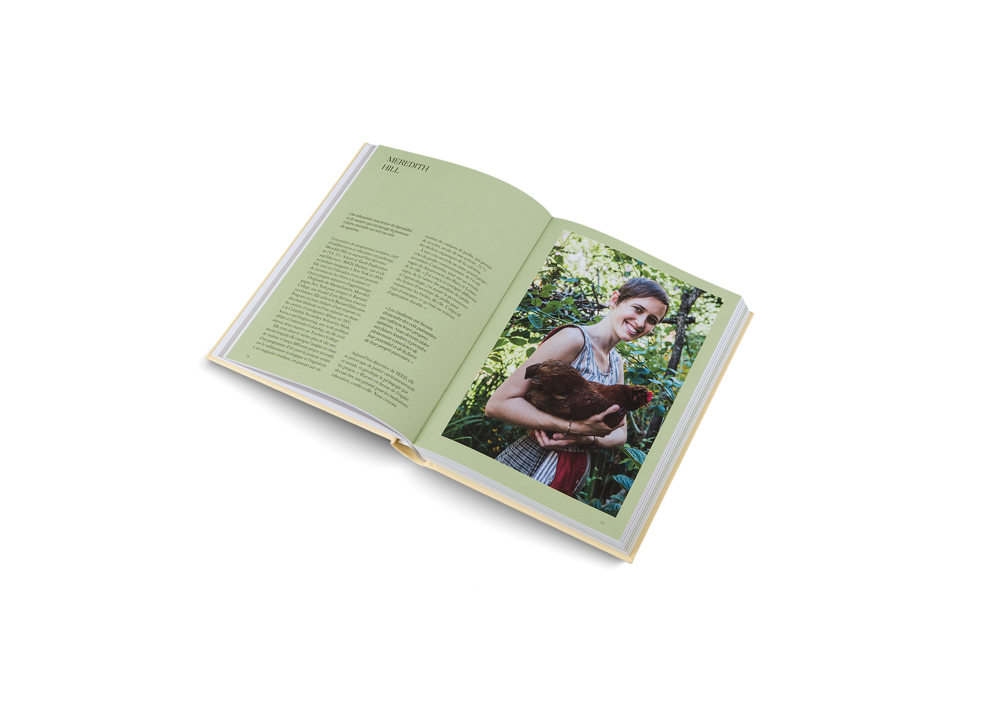 Meredith Hill est une éducatrice soucieuse de durabilité et de nature qui encourage la jeunesse à faire entendre sa voix au sein du système. Découvrez son expérience dans Fermiers urbains.