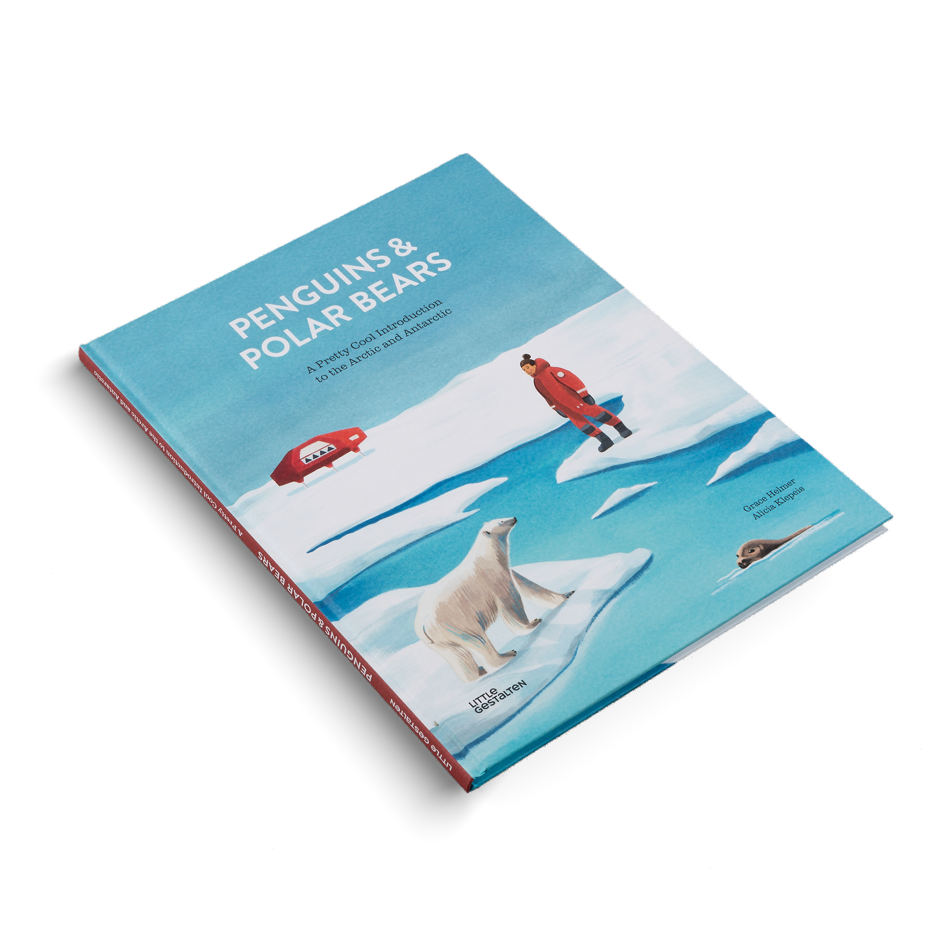 Penguins and Polar Bears is a journey to the North and South pole by Little Gestalten