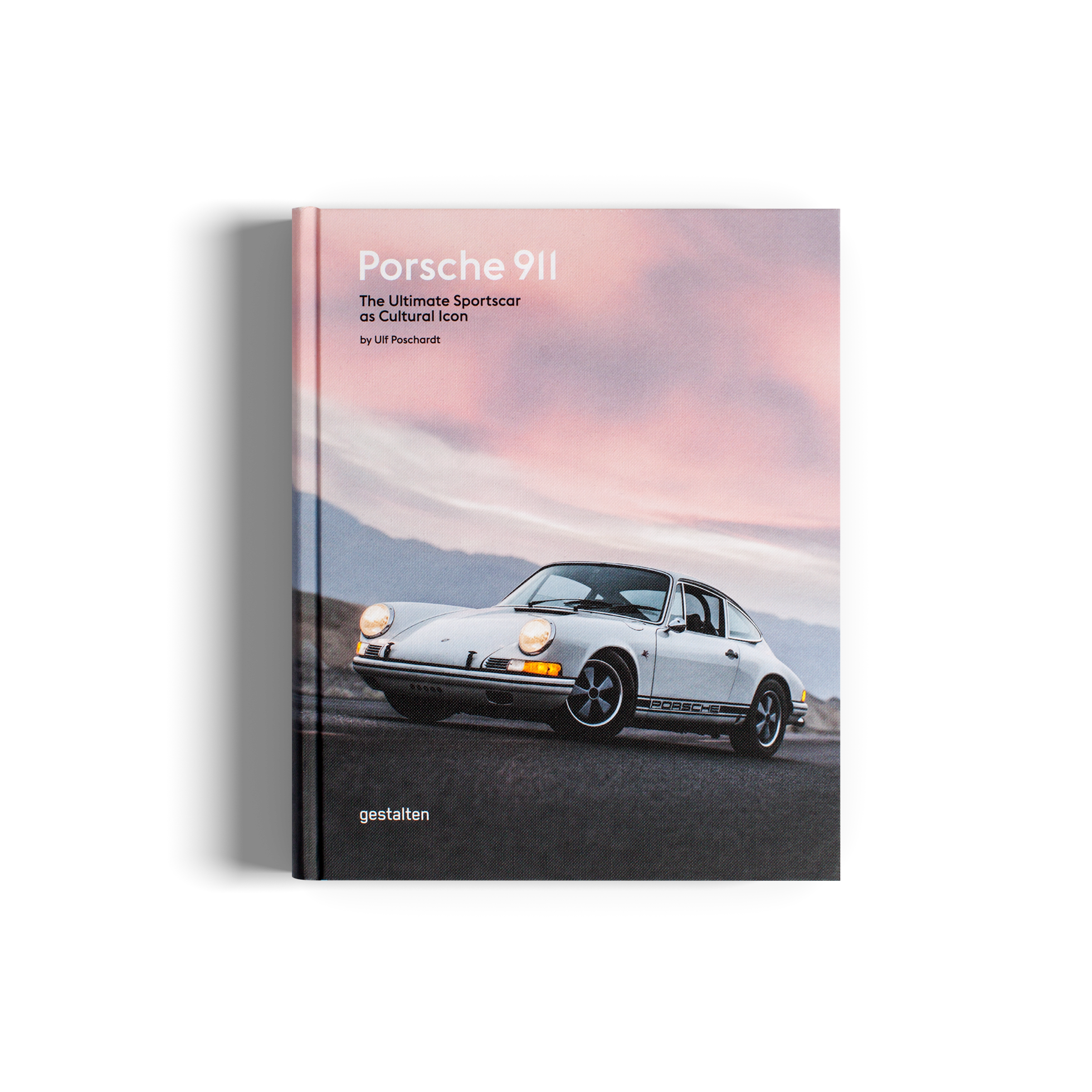 Porsche 911 - The Ultimate Sportscar as Cultural Icon