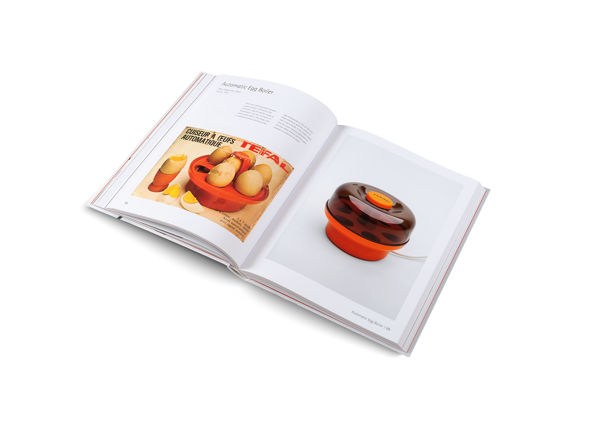 Tefal’s mid-1970s egg boiler followed a typical design: a charming little circle where eggs fit together snugly as though back in the nest. This product is featured in Soft Electronics by gestalten.