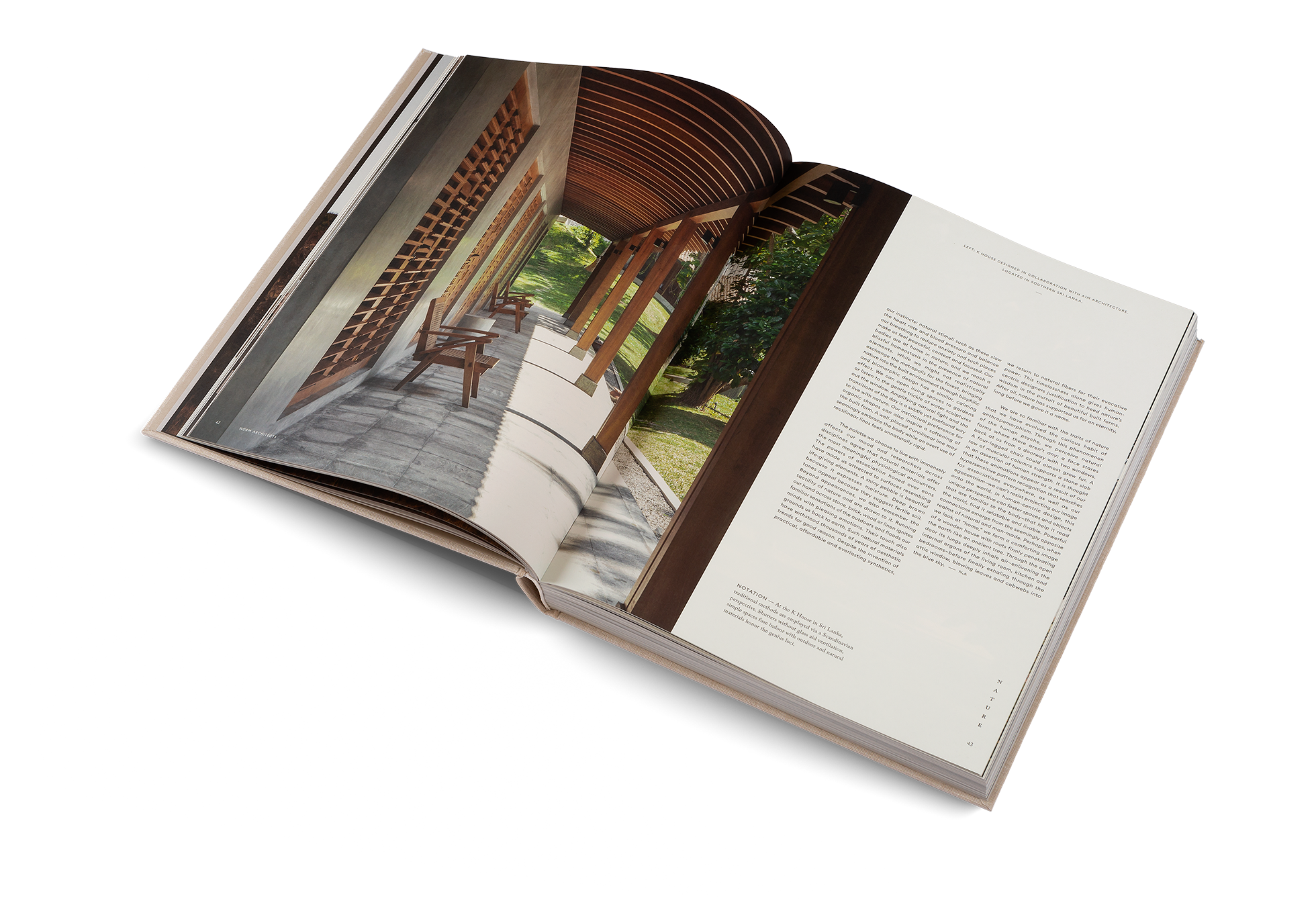 At the K House in Sri Lanka, traditional methods are employed via a Scandinavian perspective. Shutters without glass aid ventilation, simple spaces fuse indoor with outdoor and natural materials honor the genius loci. Learn about this project in Soft Minimal by Norm Architects.