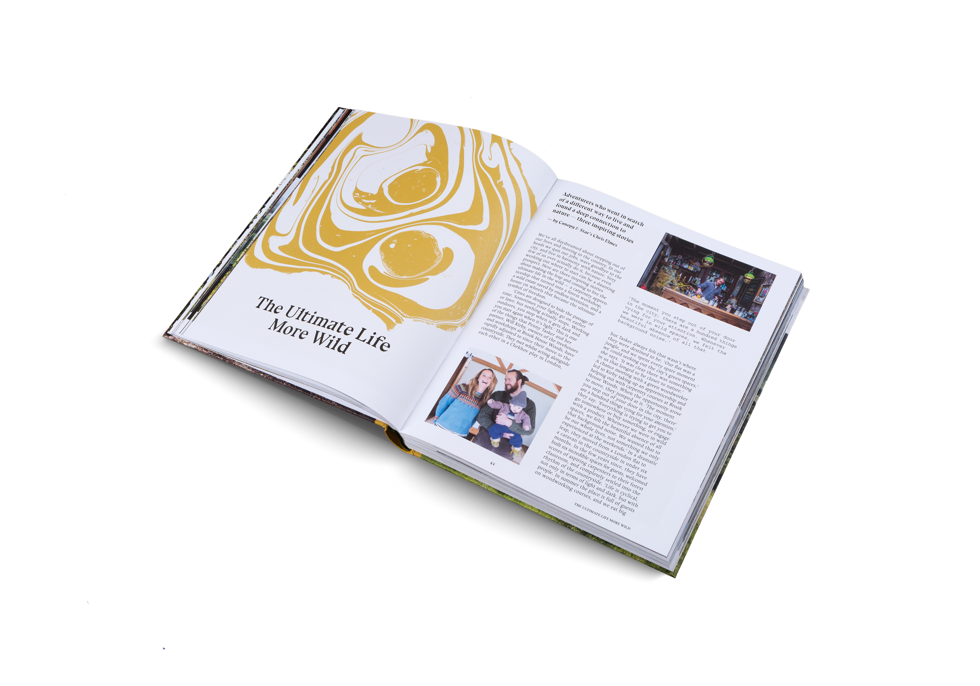 In Stay Wild, by Canopy and Stars, meet adventurers who went in search of a different way to live and found a deep connection to nature.