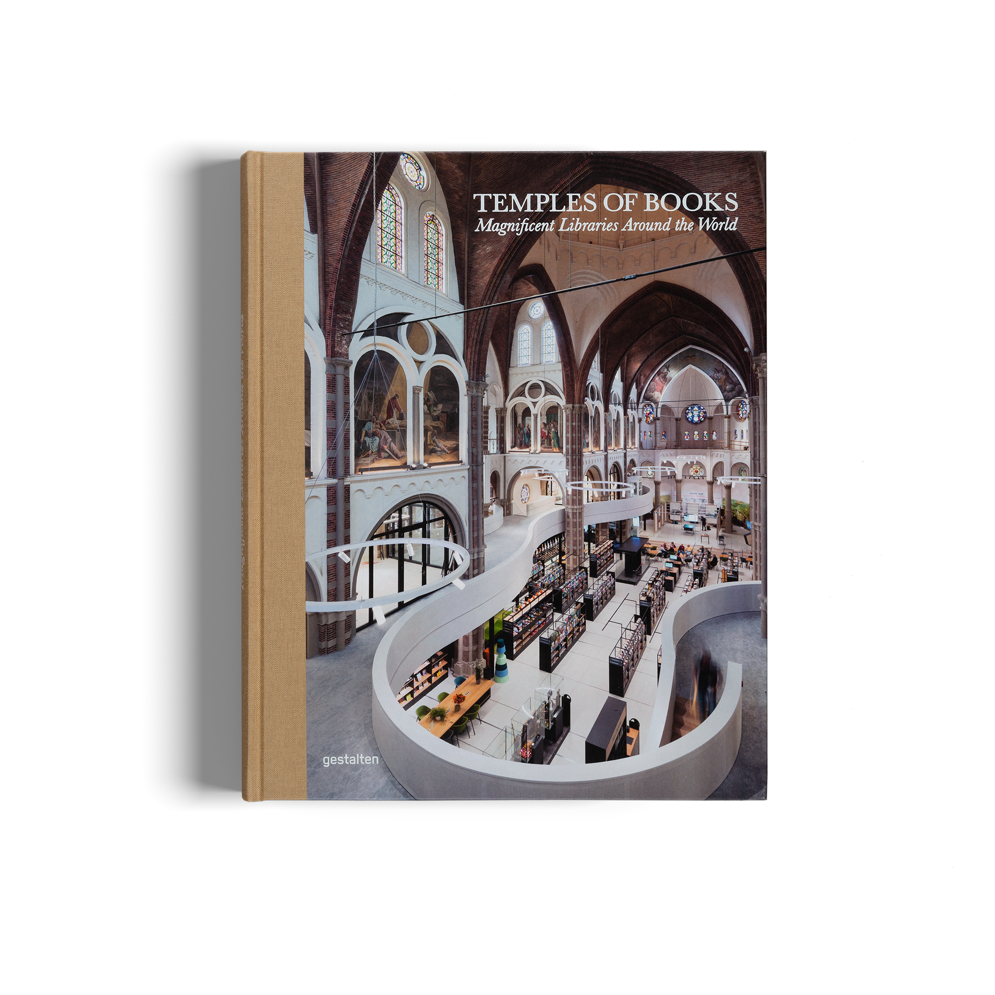 Temples of Books - Magnificent Libraries Around the World by Marianne Julia Strauss and gestalten