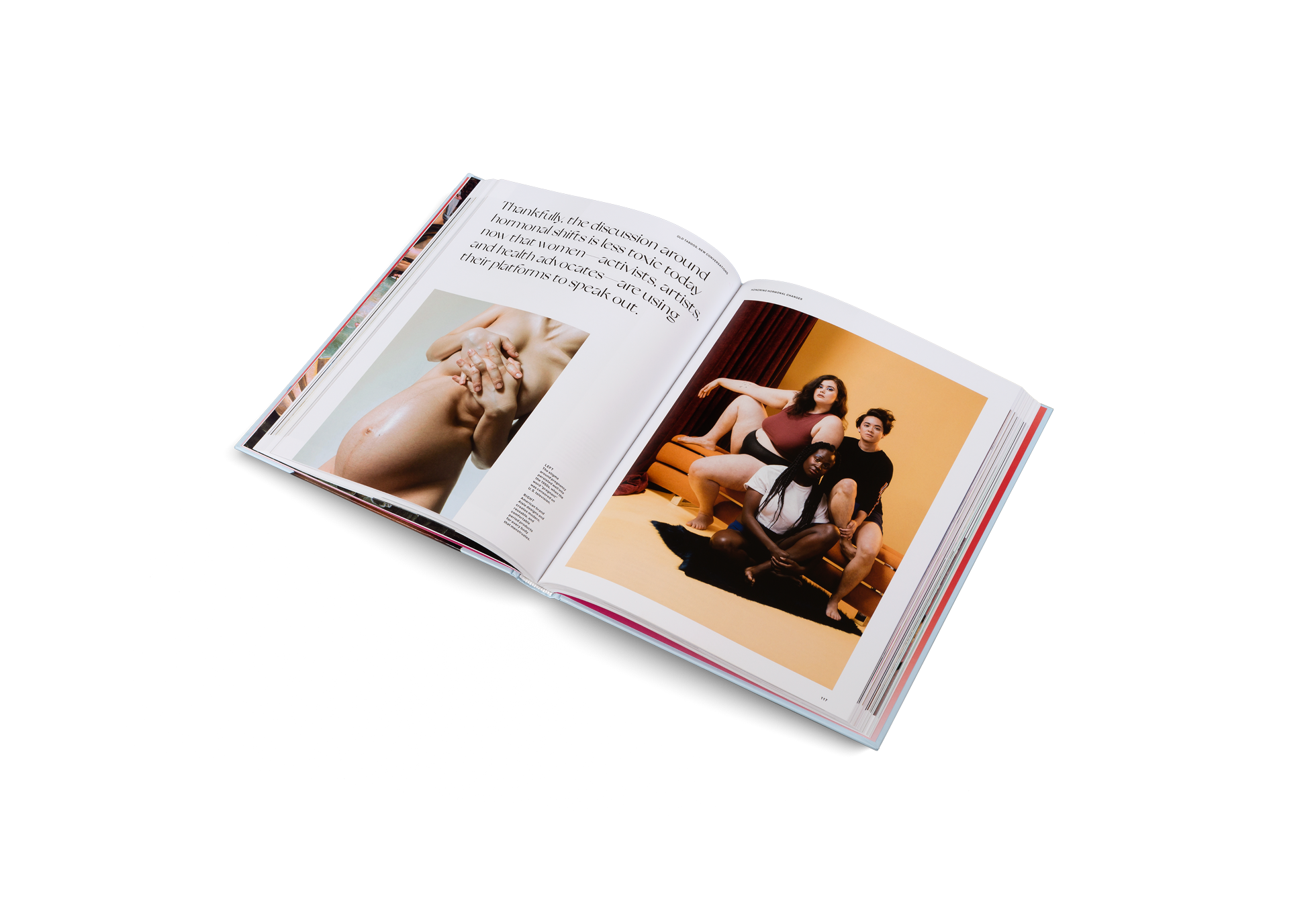 Thankfully, the discussion around hormonal shifts is less toxic today now that women—activists, artists, and health advocates—are using their platforms to speak out. The New Beauty takes another look at beauty, fashion, and culture.