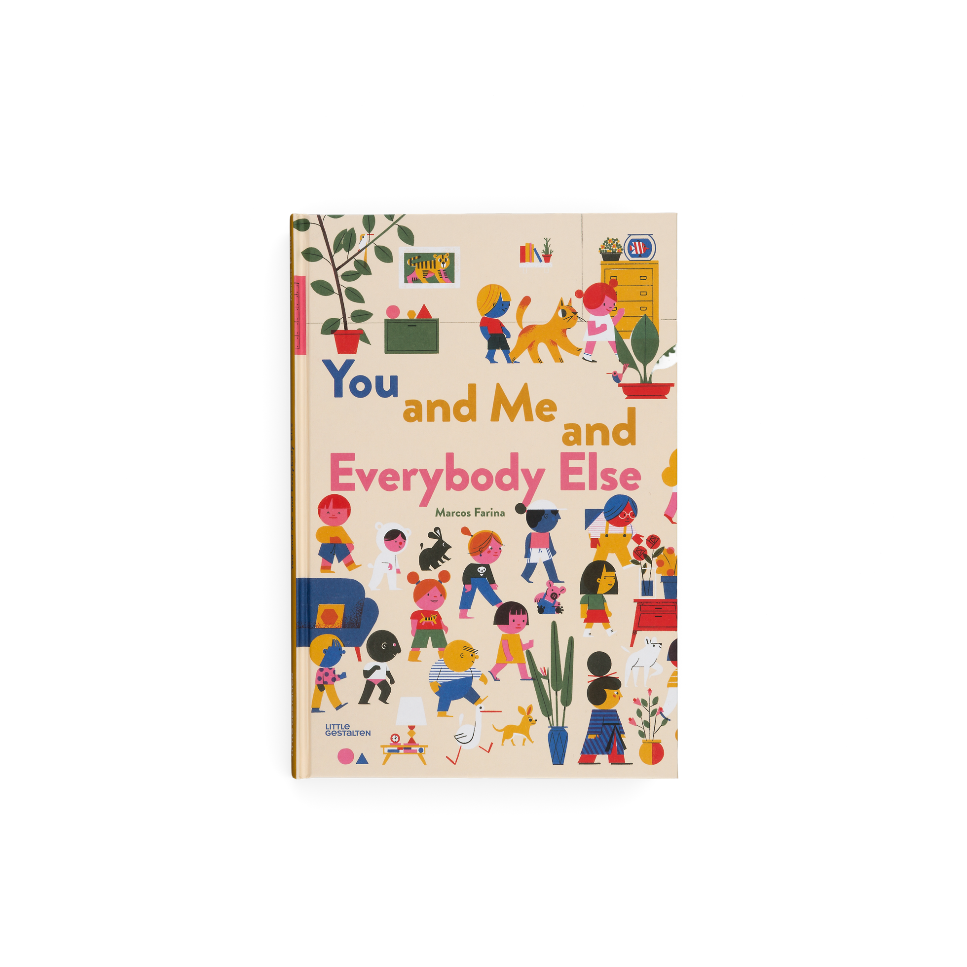 You and Me and Everybody Else by Marcos Farina
