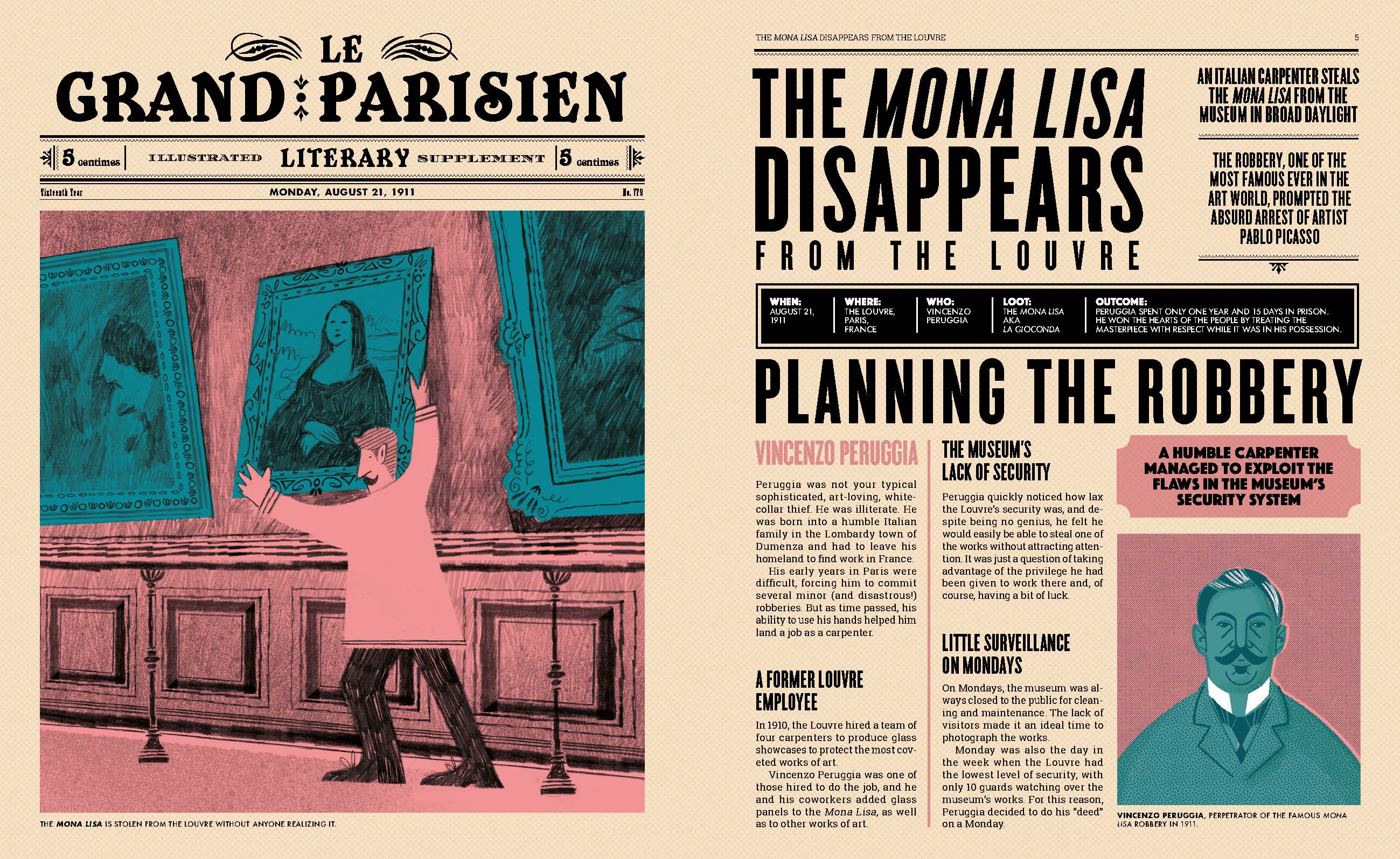 The Mona Lisa disappears from the Louvre is a story featured in Famous Robberies by Little Gestalten.