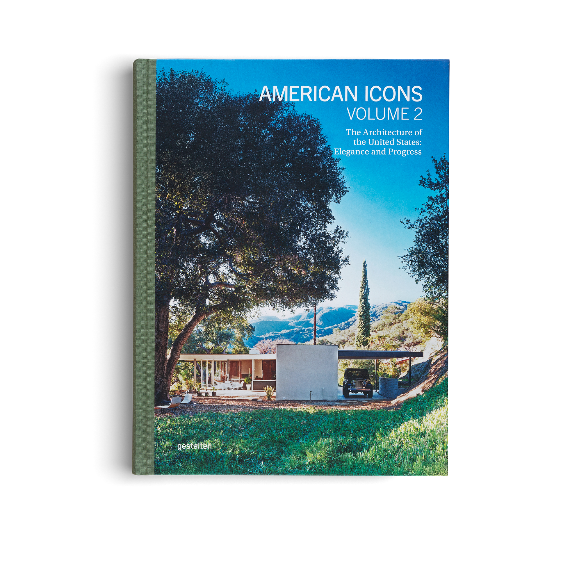 American Icons Volume 2 – The Architecture of the United States: Elegance and Progress