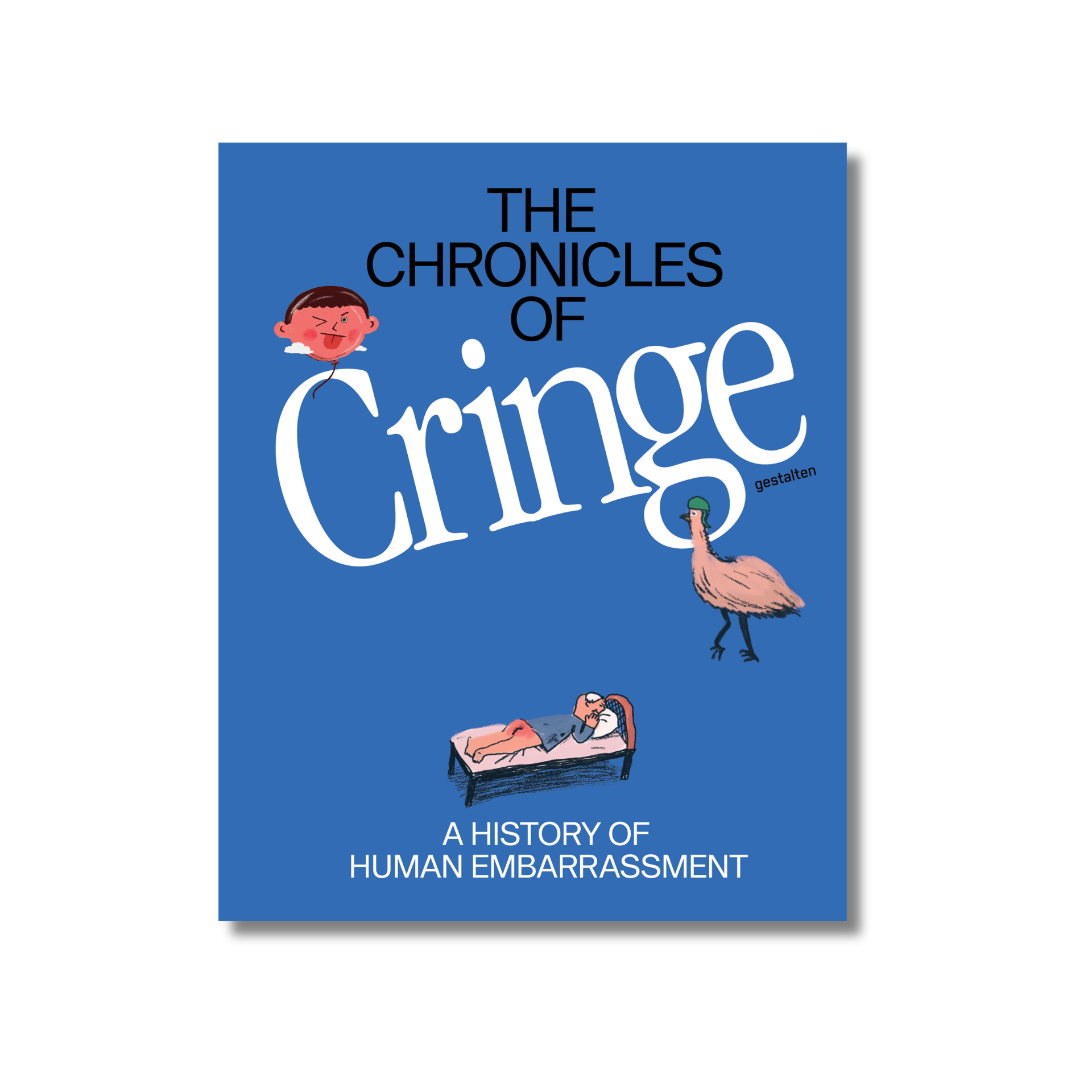 The Chronicles of Cringe