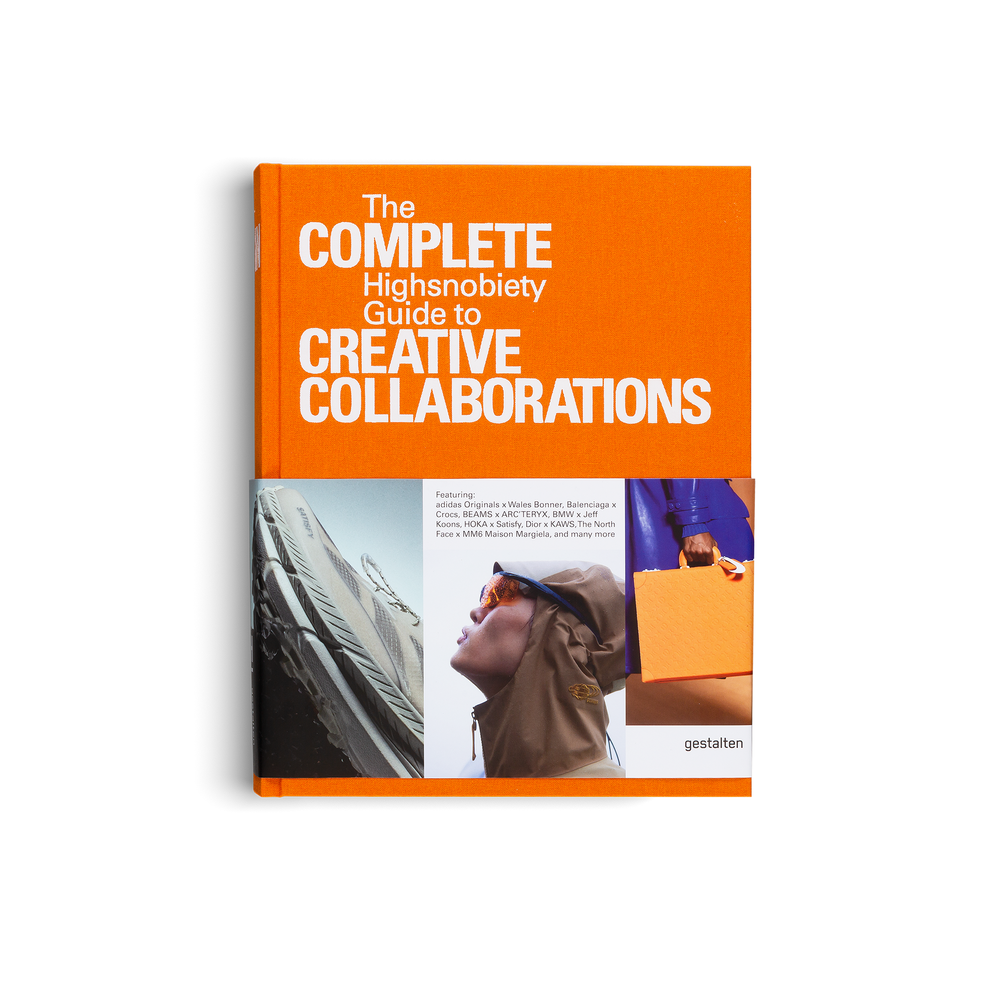 Book titled 'The Complete Highsnobiety Guide to Creative Collaborations' with an orange cover on a white background.