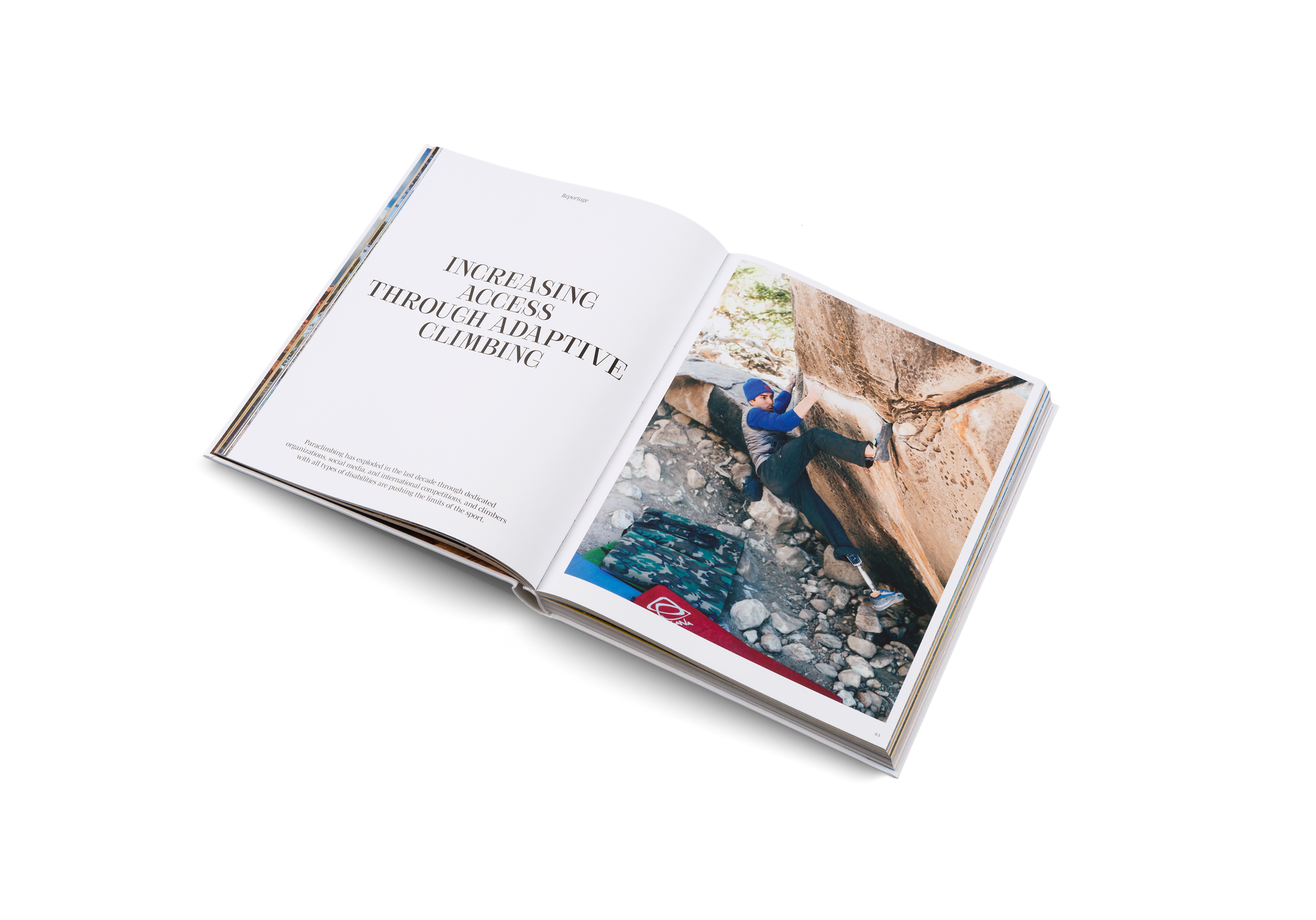 Adaptive climbing or paraclimbing has exploded in the last decades