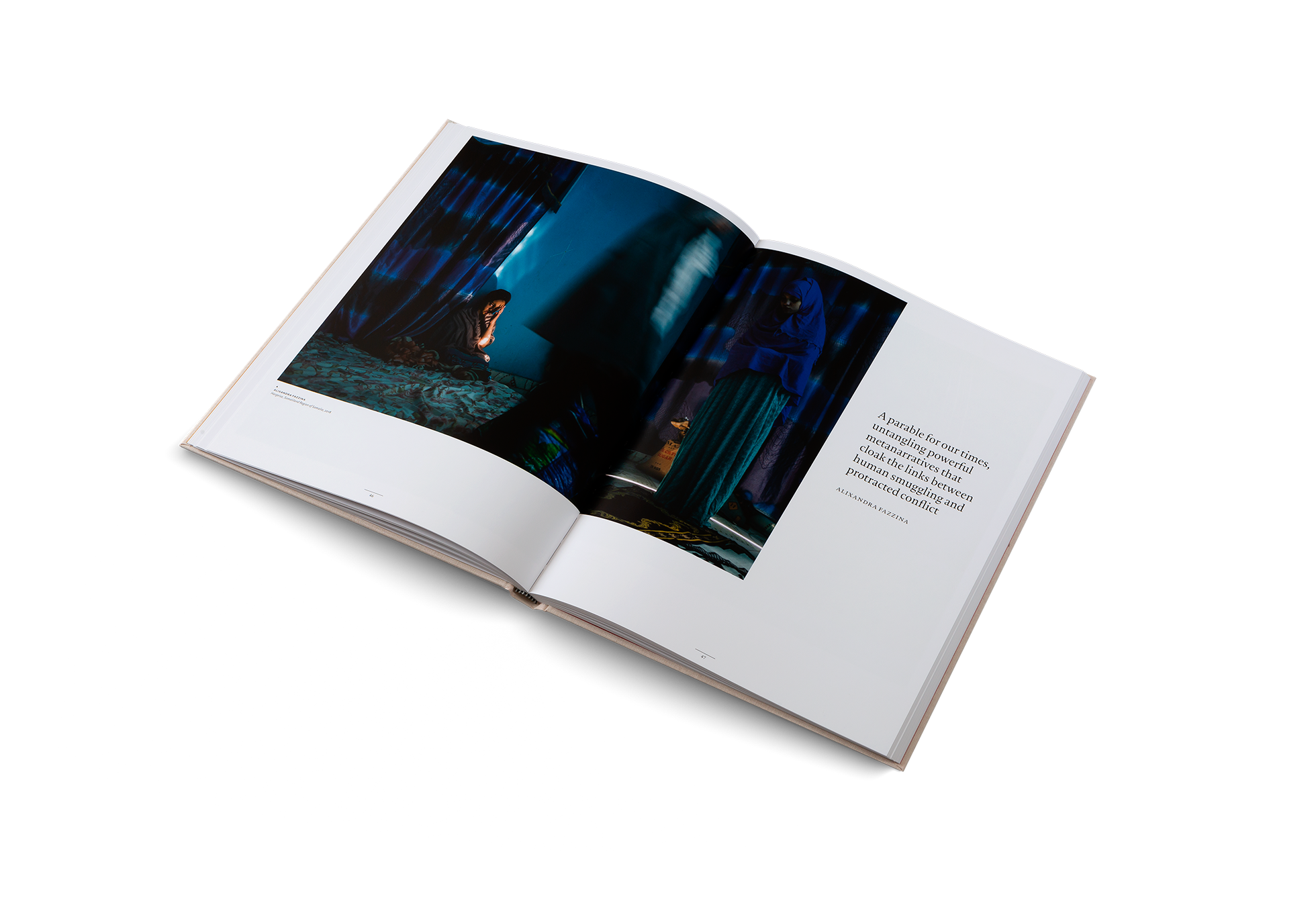 A parable for our times, untangling powerful metanarratives that cloak the links between human smuggling and protracted conflict, so is the work of photographer Alixandra Fazzina.