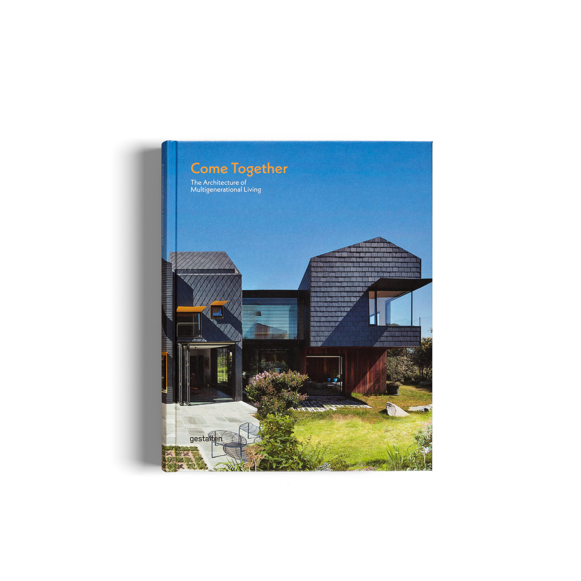 Come Together is a book about the architecture of multigenerational living by gestalten.