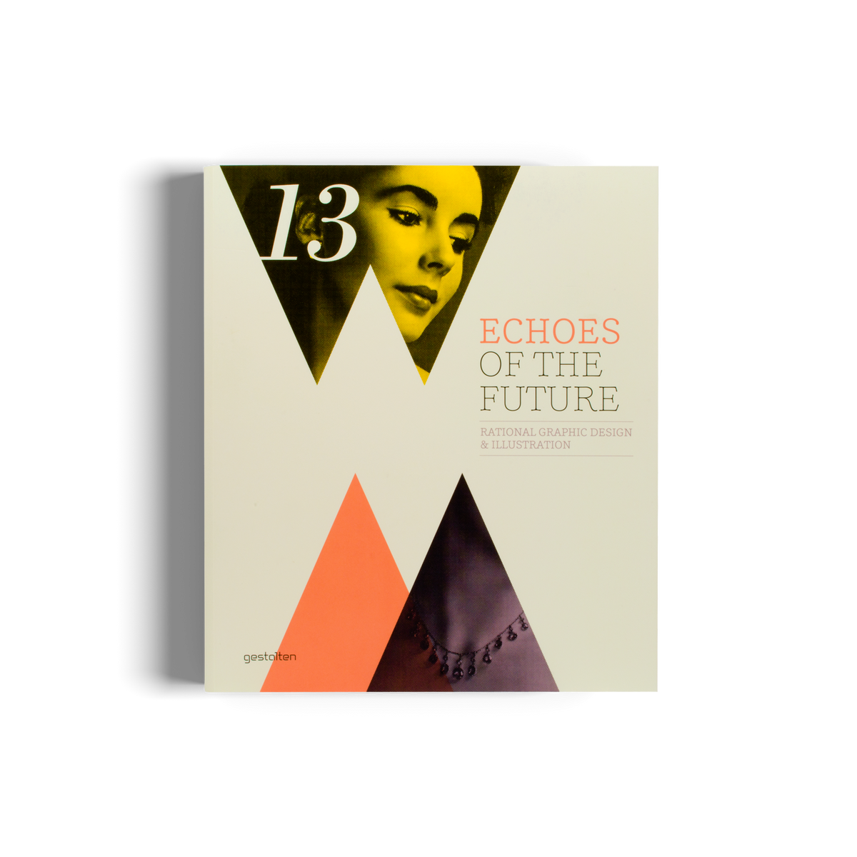 【美品】未来を感じさせるデザイン本「ECHOES OF THE FUTURE」 Echoes of the Future - Rational Graphic Design and Illustration