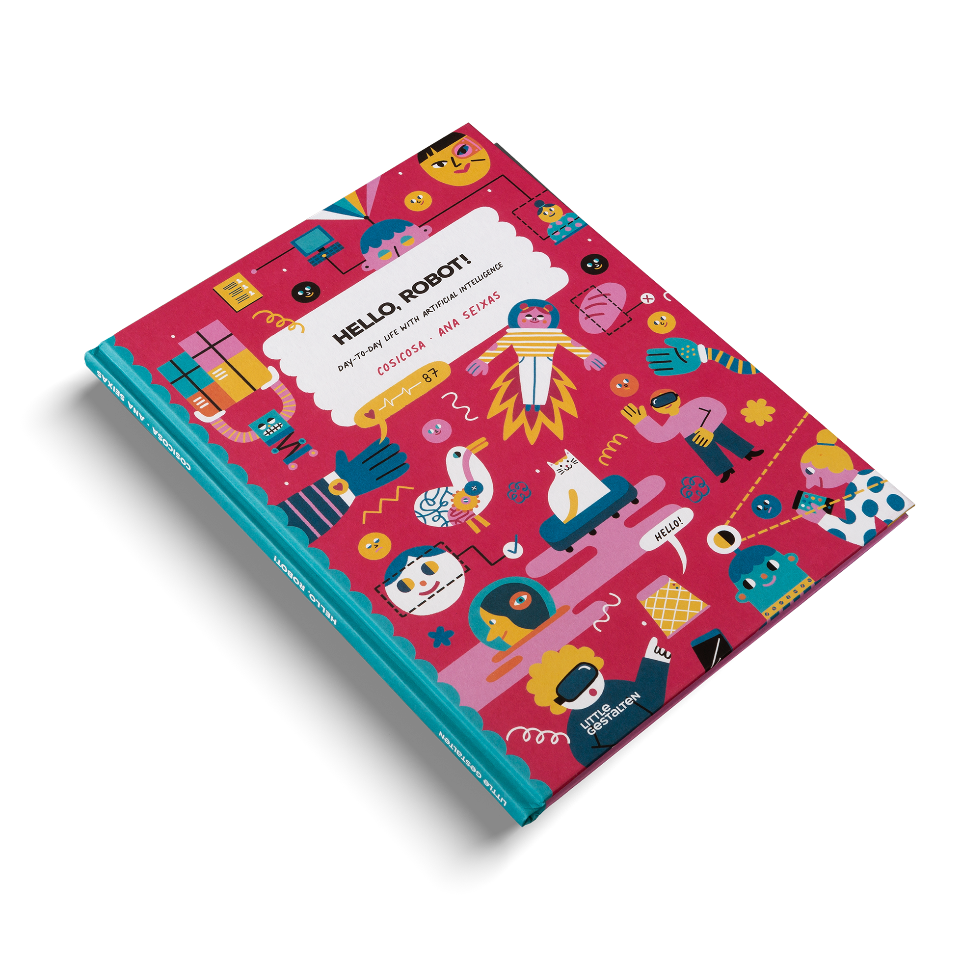 Day-to-Day Life with Artificial Intelligence in Hello, Robot! by Little Gestalten and COSICOSA