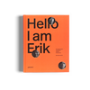 Hello I am Erik Spiekermann gestalten book typography graphic design