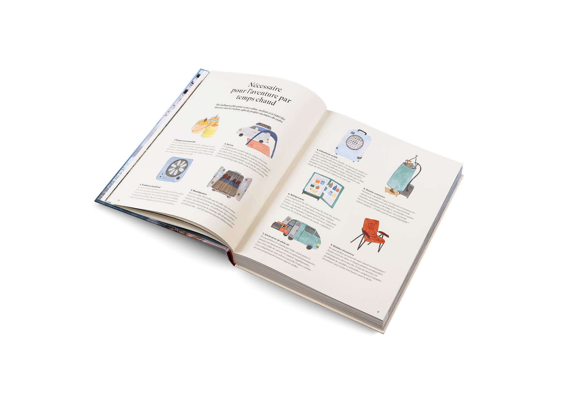 Découvrez le nécessaire pour l’aventure par temps chaud dans La vie nomade. Ces indispensables sont essentiels pour rester calme, au frais et à l’abri des insectes sous la chaleur, afin de profiter au mieux du cadre et de l’environnement extérieur.