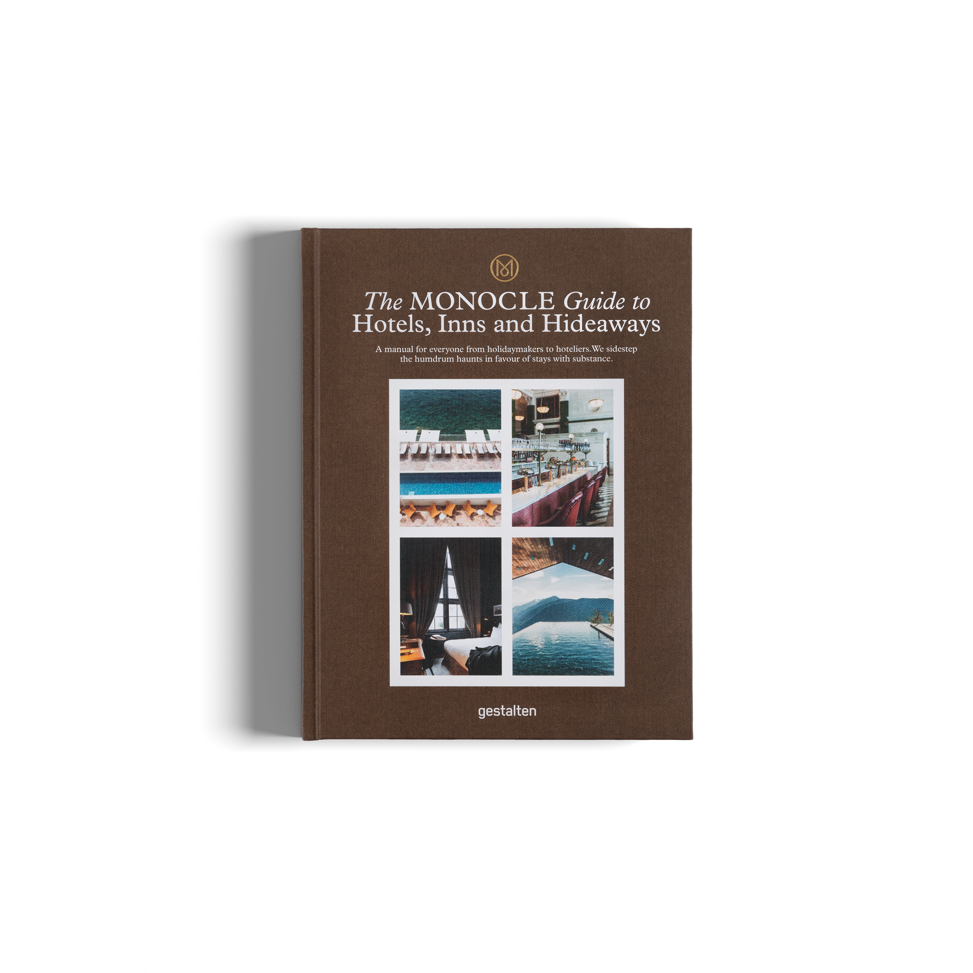 The Monocle Guide to Hotels, Inns and Hideaways by gestalten