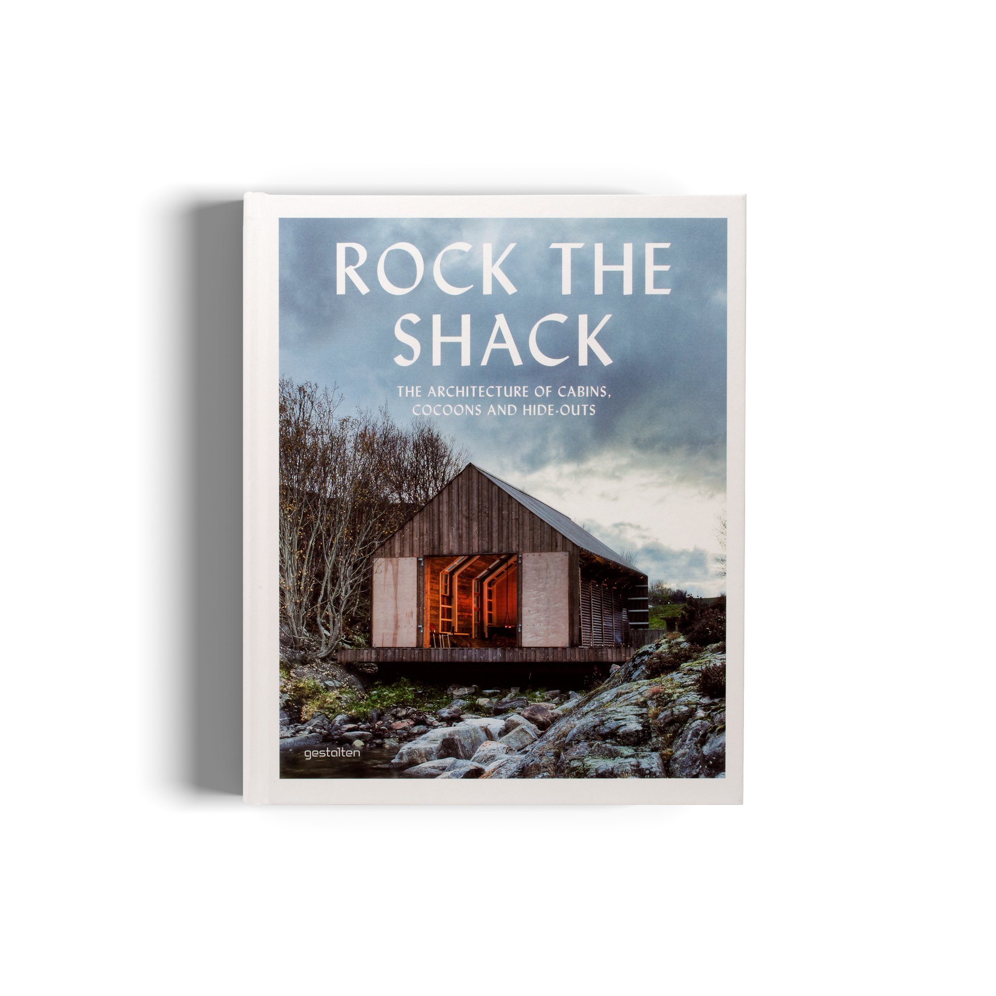 Rock the Shack gestalten coffee table book cabins