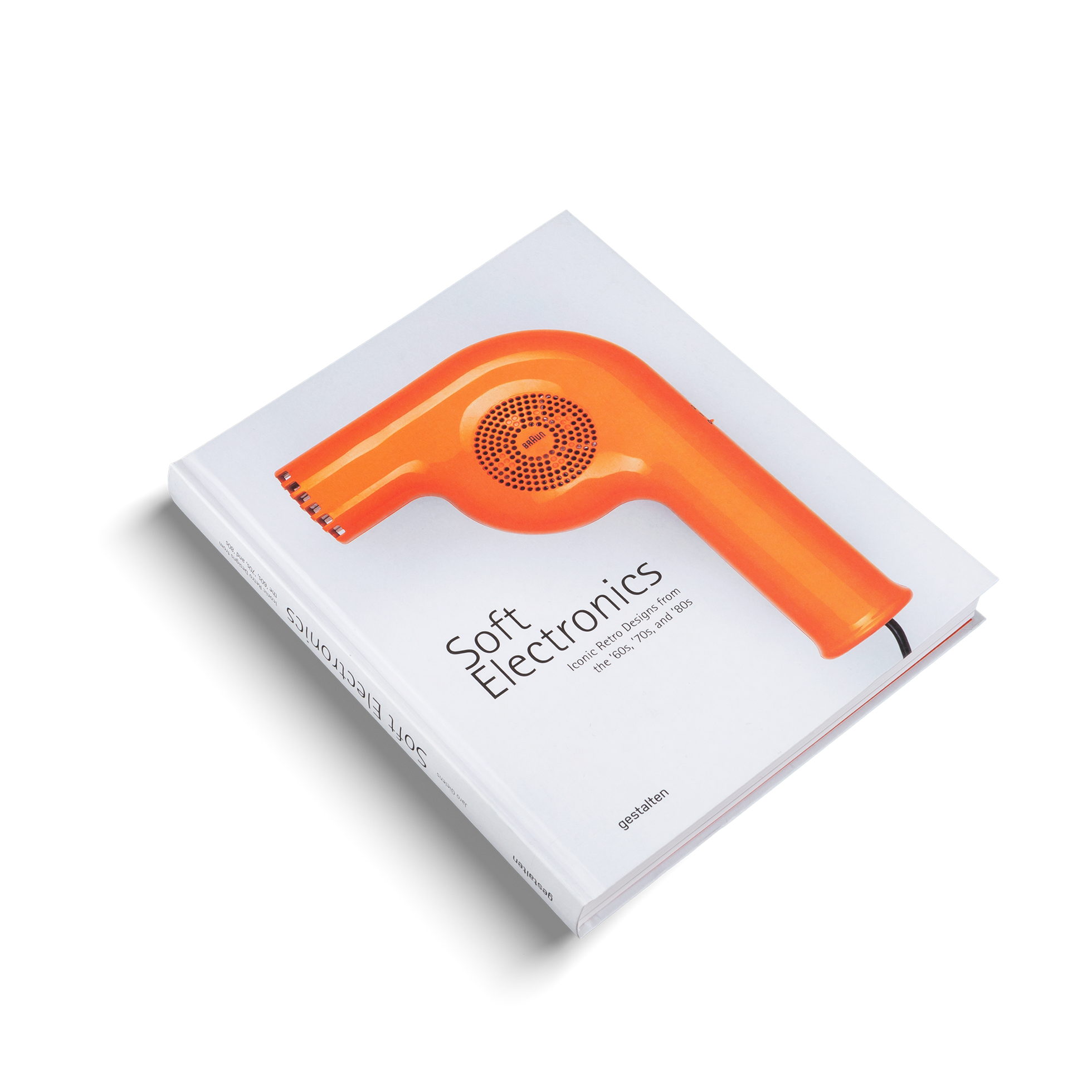 Soft Electronics is a book about iconic retro designs from the ’60s, ’70s, and ’80s is a book by gestalten and Jaro Gielens