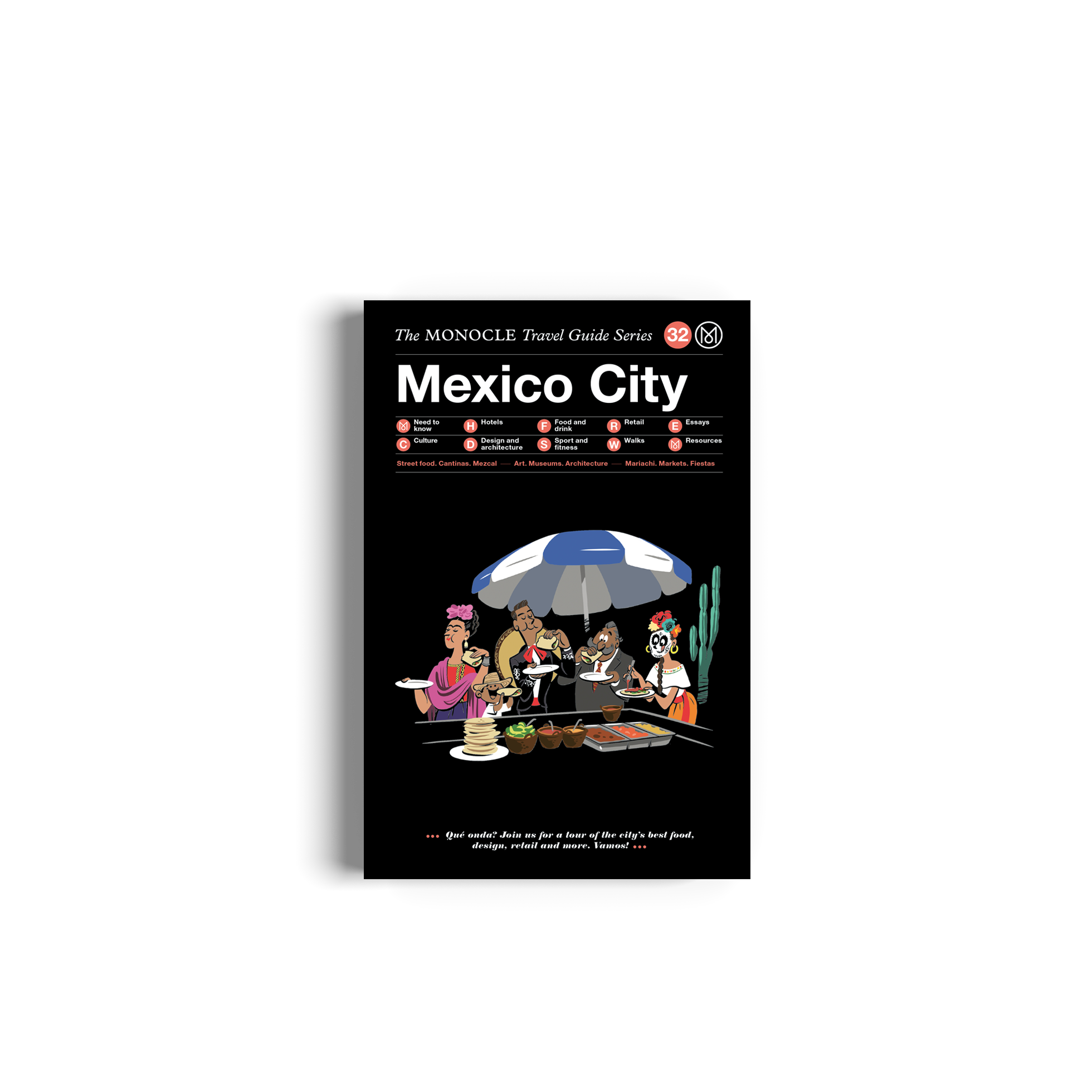 Mexico City: The Monocle Travel Guide Series