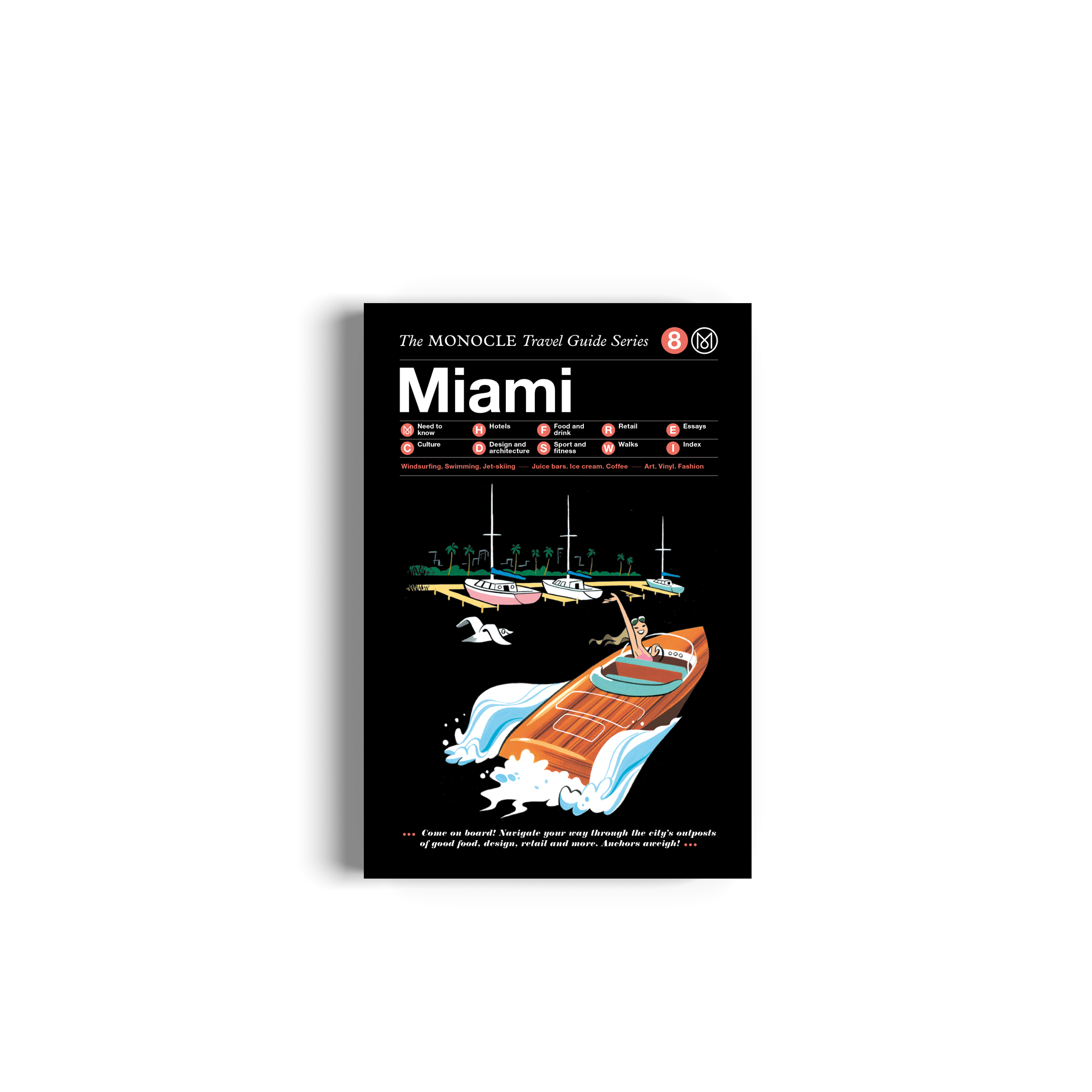 The Monocle Travel Guide to Miami by gestalten