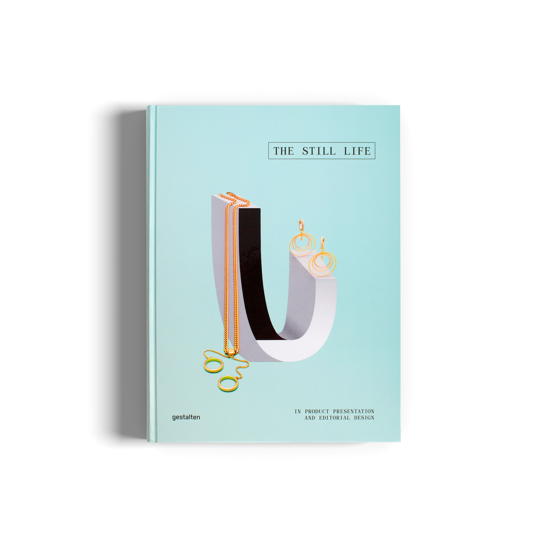 The Still Life - In Product Presentation and Editorial Design The Still Life - In Product Presentation and Editorial Design