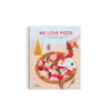We Love Pizza - Everything you want to know about your number one food by Little Gestalten and Elenia Beretta