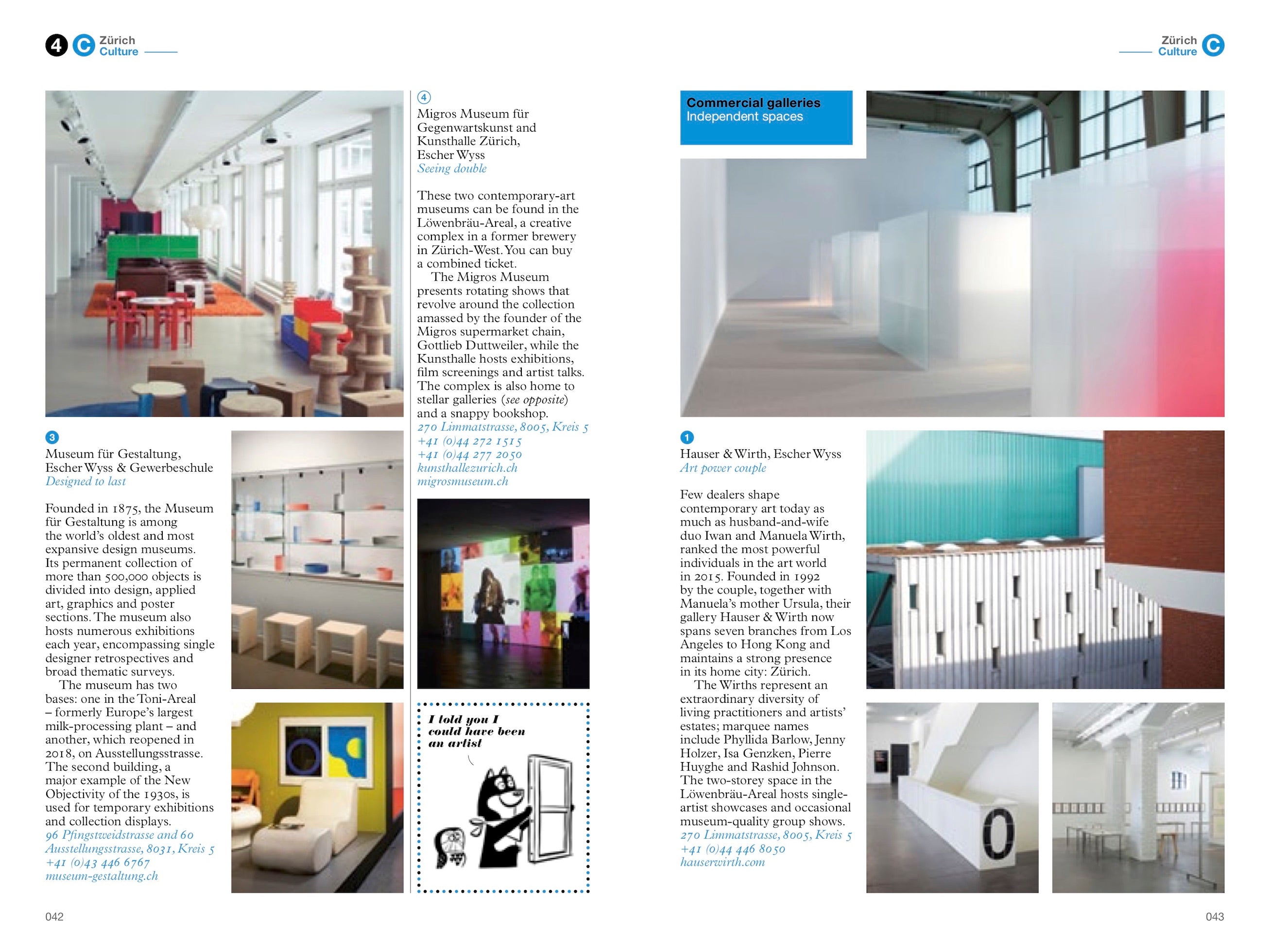 Culture and museums in The Monocle Travel Guide to Zurich, Geneva and Basel