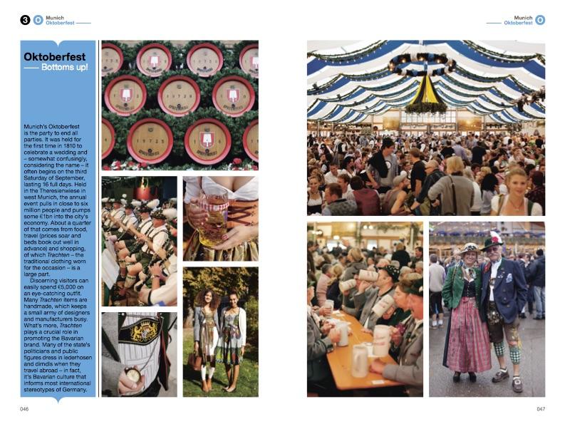 Oktoberfest is the main event in Munich